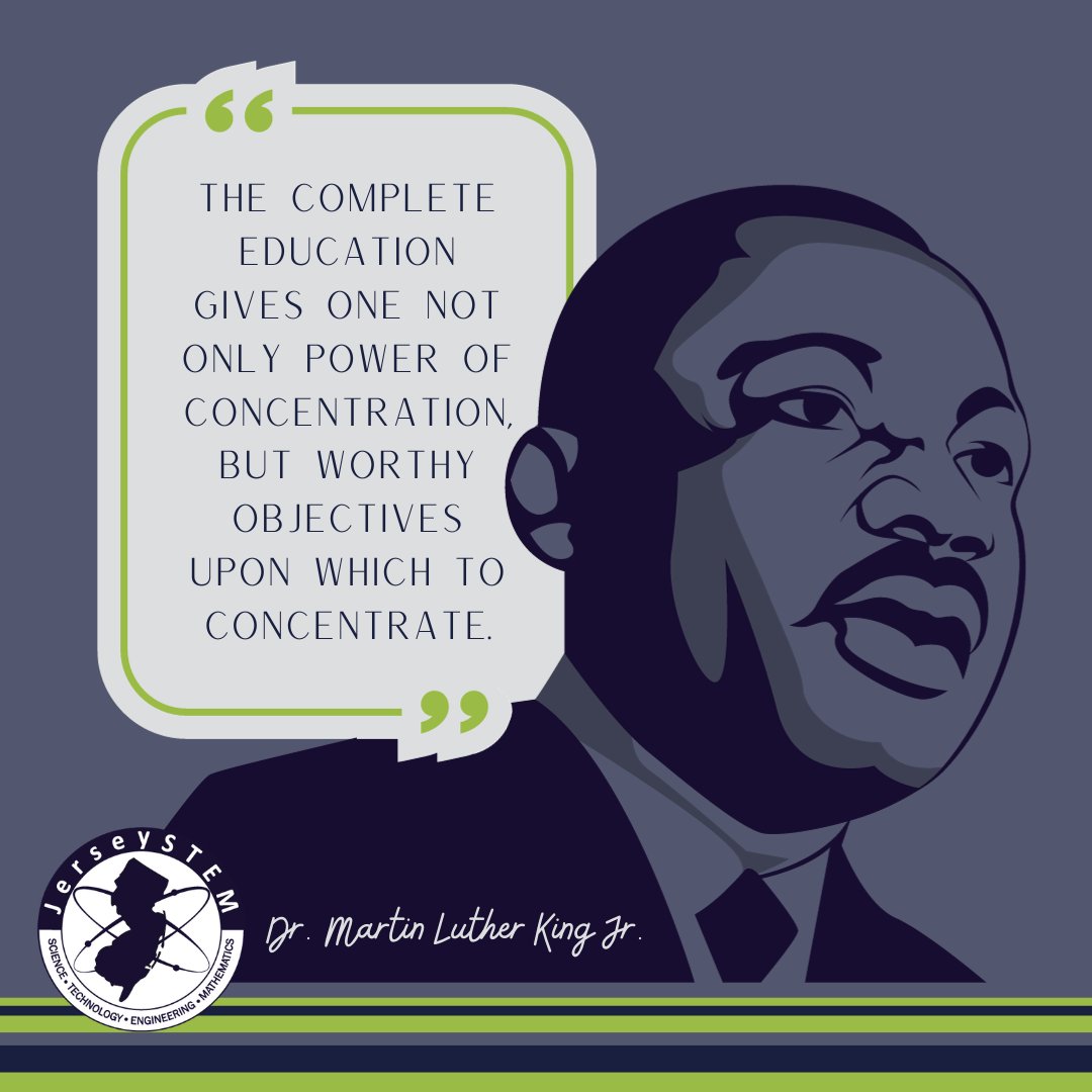 JerseySTEM's tweet photo. Join JerseySTEM in celebrating the legacy of Dr. Martin Luther King Jr. this January by working toward #educationequity. JerseySTEM provides after-school education to middle-school students in underserved communities to promote interest in STEM careers. https://t.co/D15pgXV3Tu