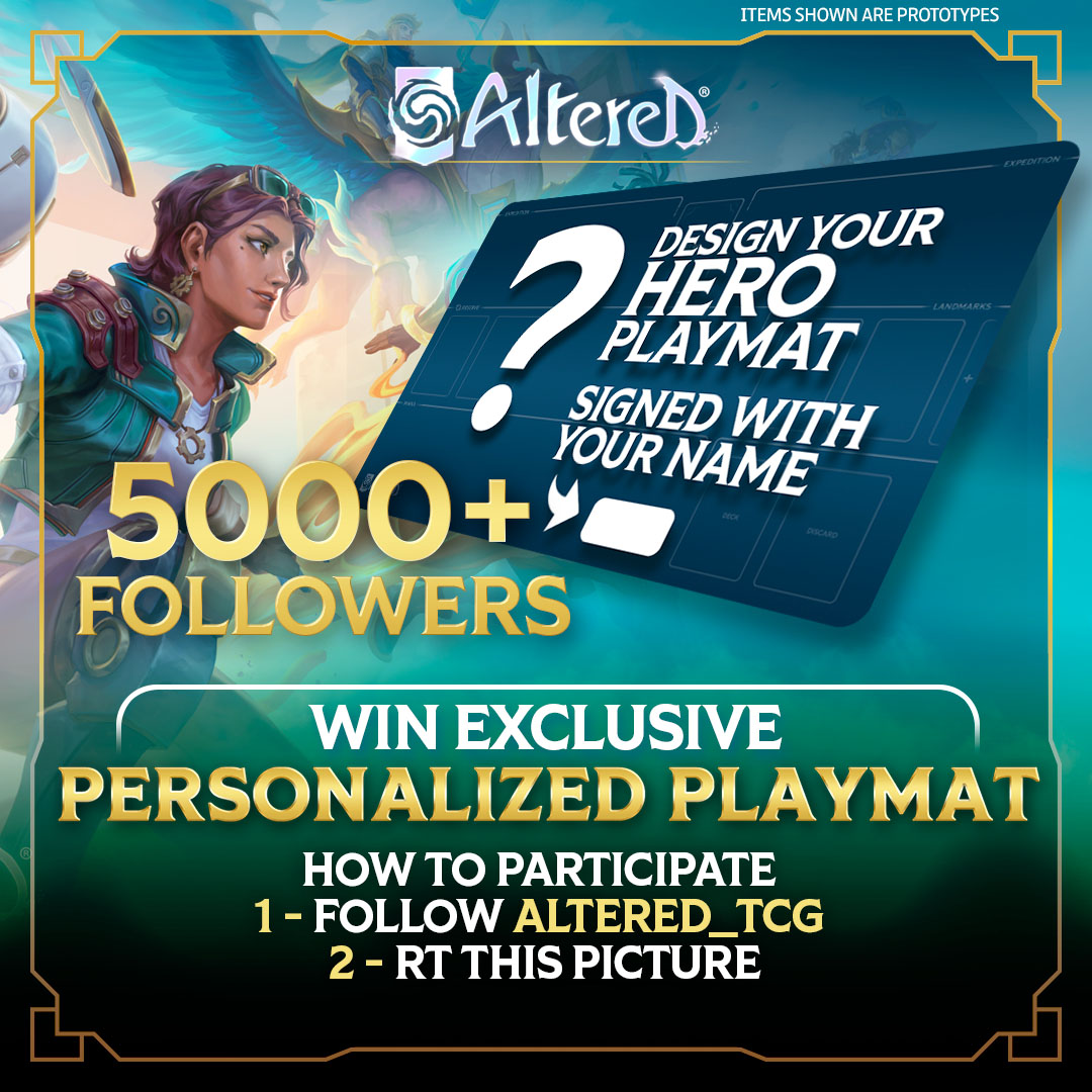5000!!!🎉
Thank you!

🎁Win the "Personalized Playmat" of your choice! (3 winners) 
(made by Gamegenic)

📖 Follow Altered TCG &amp; RT this post

🕰️ The contest ends in 48 hours, or when we reach 10000 followers!

One entry per person!

👉ow.ly/Q9cs50Qr23V