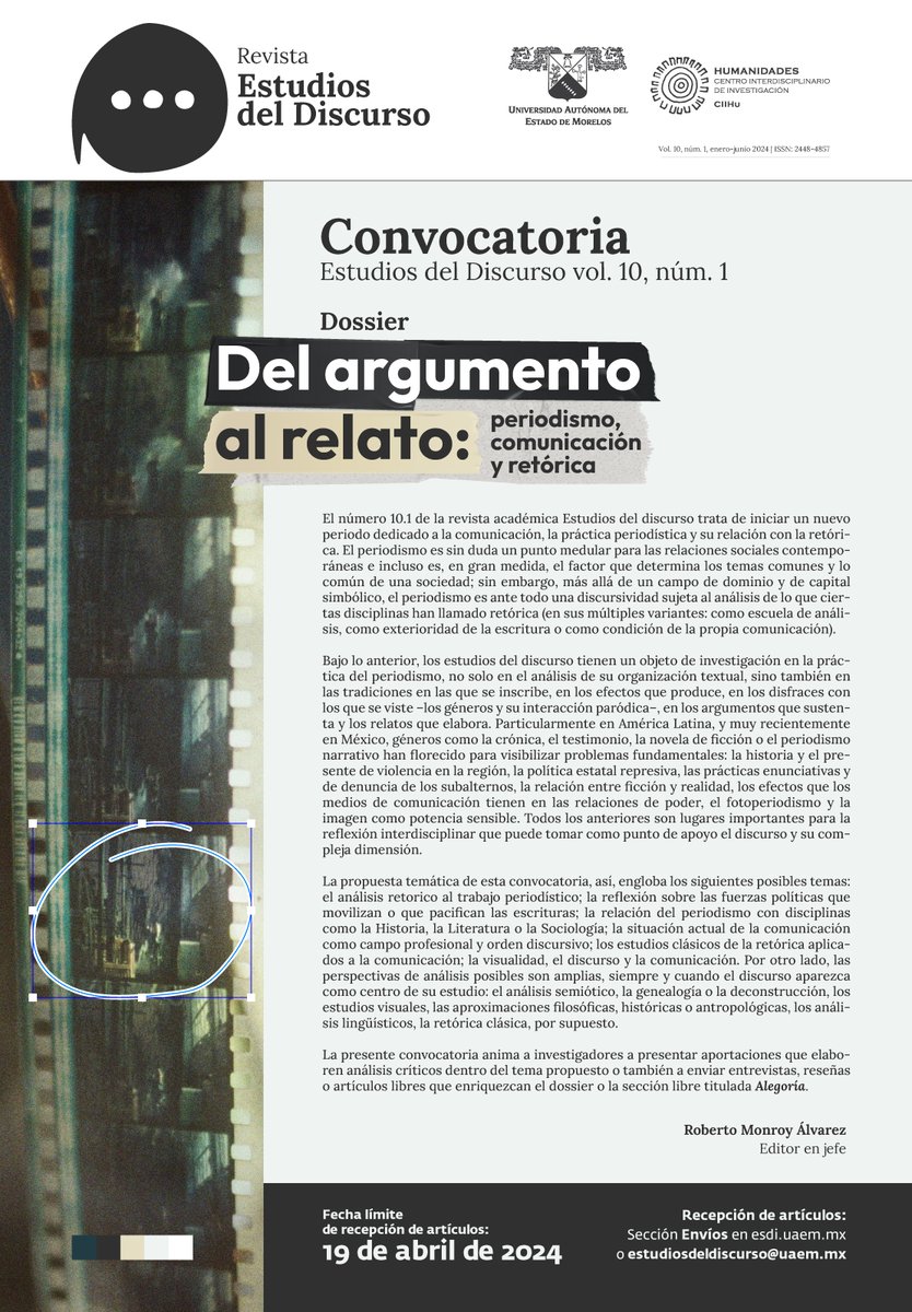EdicionesUAEM's tweet photo. ¡Convocatoria abierta!
La revista académica Estudios del Discurso abre su convocatoria "Del argumento al relato: periodismo, comunicación y retórica" Cierra el 19 de abril del 2024.
#ESDI #Estudiosdeldiscurso
@prensauaem https://t.co/xFGKr8rMjl