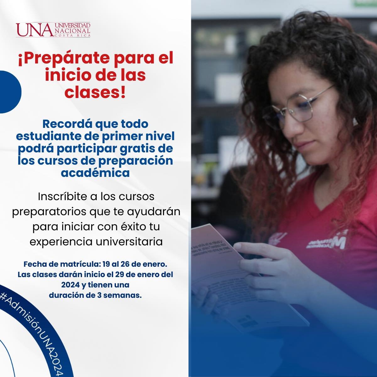 comunidadUNACR's tweet photo. En la Universidad Nacional no solo entendemos el rezago educativo que enfrenta el país, sino que lo atendemos. Invitamos a población de nuevo ingreso a inscribirse en los cursos de preparación para enfrentar con más propiedad los desafíos académicos universitarios, #LaUNAteprepara: https://t.co/AswRRfDzcZ

✅Periodo de inscripción: desde el 19 hasta el 26 de enero, cursos intensivos para nivelar conocimientos y habilidades, estudiantes de primer ingreso a la U.

✅¿Cuándo inician? Del 29 de enero al 16 de febrero de 2024, aula virtual institucional, con clases sincrónicas a través de las plataformas Teams o Zoom.