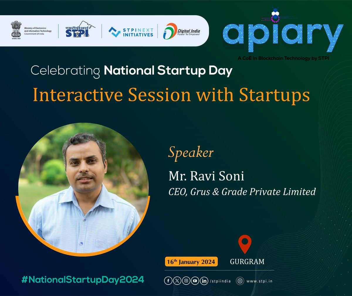 Mr.@RaviSonigng, CEO of @GradeGrus will be eminent speaker for 'Interactive Session with Startups' 
#NationalStartupDay2024 #STPIStartupEcosystem #TheNextWave #STPIINDIA #YoungIndians

@_DigitalIndia
@GoI_MeitY @MSH_MeitY
@startupindia
@Rajeev_GoI 
@arvindtw @pankajthakar