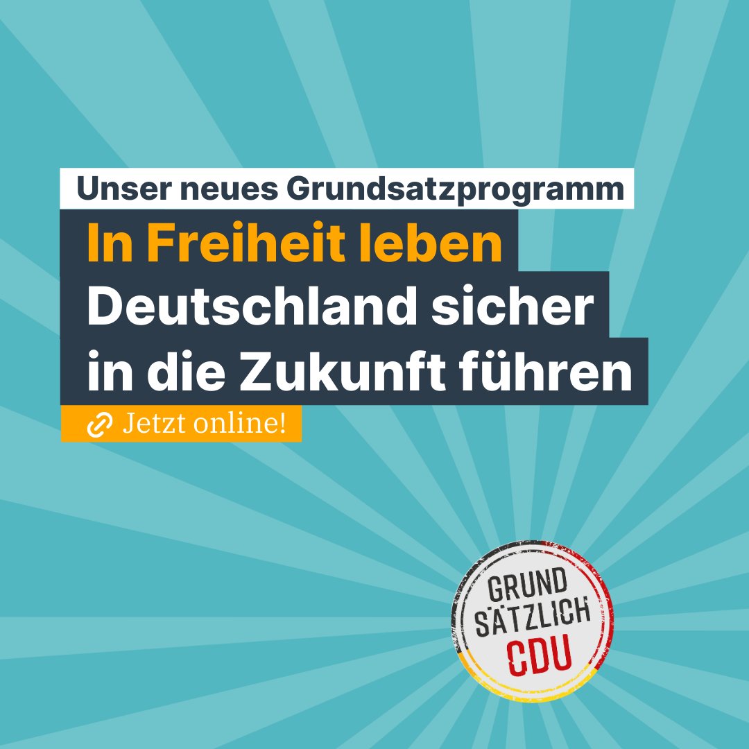 Unser neues #Grundsatzprogramm „In Freiheit leben - Deutschland sicher in die Zukunft führen“ ist jetzt online! Der CDU-Bundesvorstand hat diesen Entwurf auf seiner Klausurtagung am Samstag einstimmig verabschiedet. 🔗 Hier ansehen 👉 k.cdu.de/grundsatzprogr…