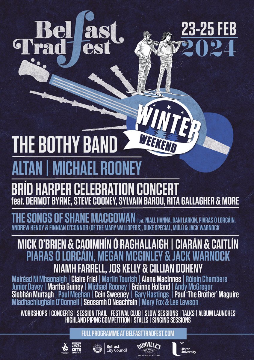 3rd Annual Winter Weekend 📆23-25th Feb 🎟️Tickets now onsale belfasttradfest.com @ArtsCouncilNI @ourbelfastmusic @DunvilleWhiskey @UlsterUni