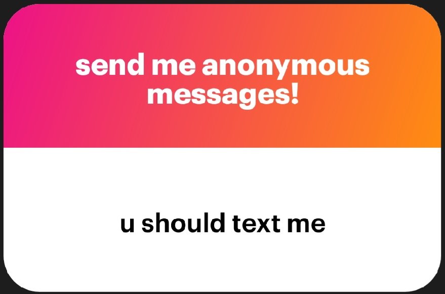 Gotta have a number to text bud. :3