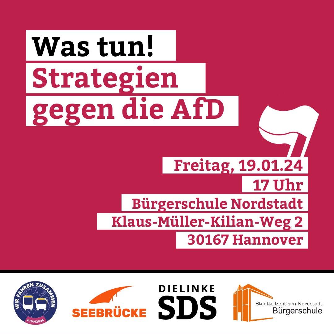 sdshannover's tweet photo. 💥WAS TUN! GEGEN DEN AUFSTIEG DER AFD!💥

🗓️ 19. Januar 2024
🕖 17:00
🏠 Bürgerschule Stadtteilzentrum Nordstadt, #Hannover https://t.co/yENRp9v4R1