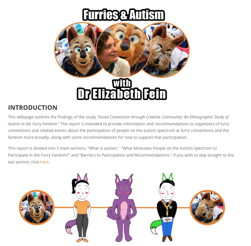 Sample of the webpage "Autism in the Fandom" introducing Furscience's research into autism within the furry fandom. Image depicts the primary researcher, Dr Elizabeth Fein between two furries, followed by the Introductory paragraph to the autism section with an illustration of five furries, two pictures and three cartoon illustrations of furries in partial and full fursuit.