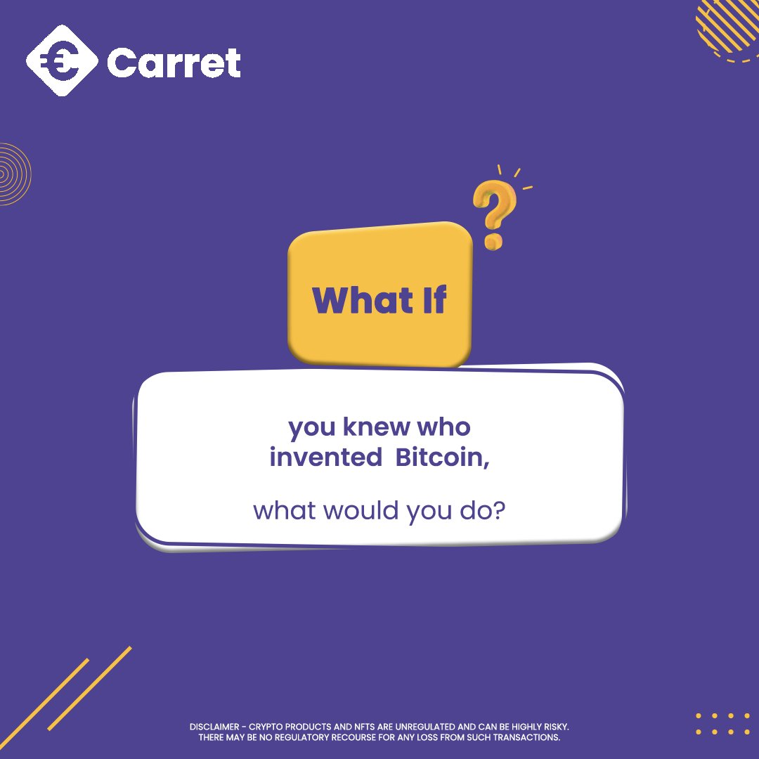0xcarret's tweet image. The mystery behind Bitcoin&apos;s creator lingers! If you could unveil the genius behind the code, what would be your first move?
.
.
.
#carret #CurrencyUpdate #WhatIfChallenge #cryptocurrency #bitcoin
