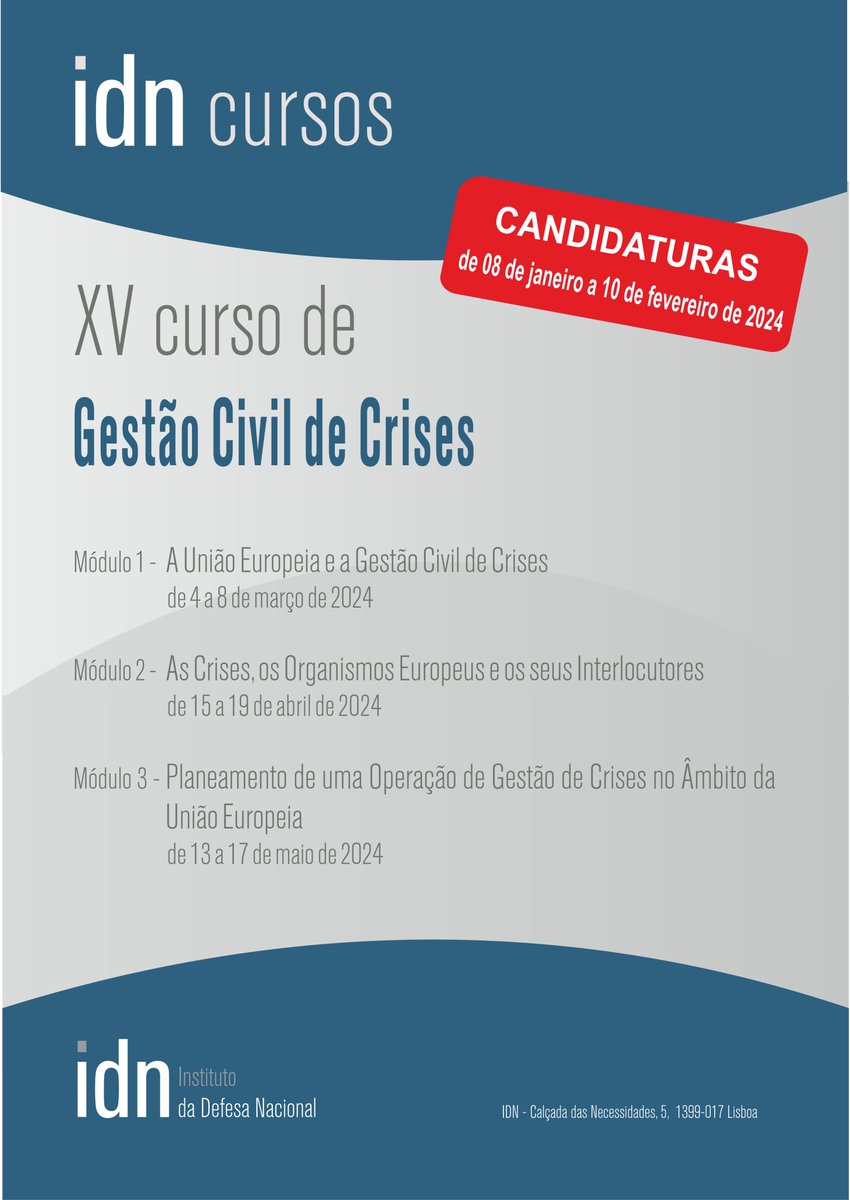 IDNPORTUGAL's tweet photo. O @IDNPORTUGAL  vai realizar, entre março e maio de 2024, a XV edição do Curso de Gestão Civil de Crises (CGCC).

Mais informações 👇
https://t.co/w4BQJF8cBH

Candidaturas 👇
https://t.co/58r41ATbp0 https://t.co/1lG6H9jkFD