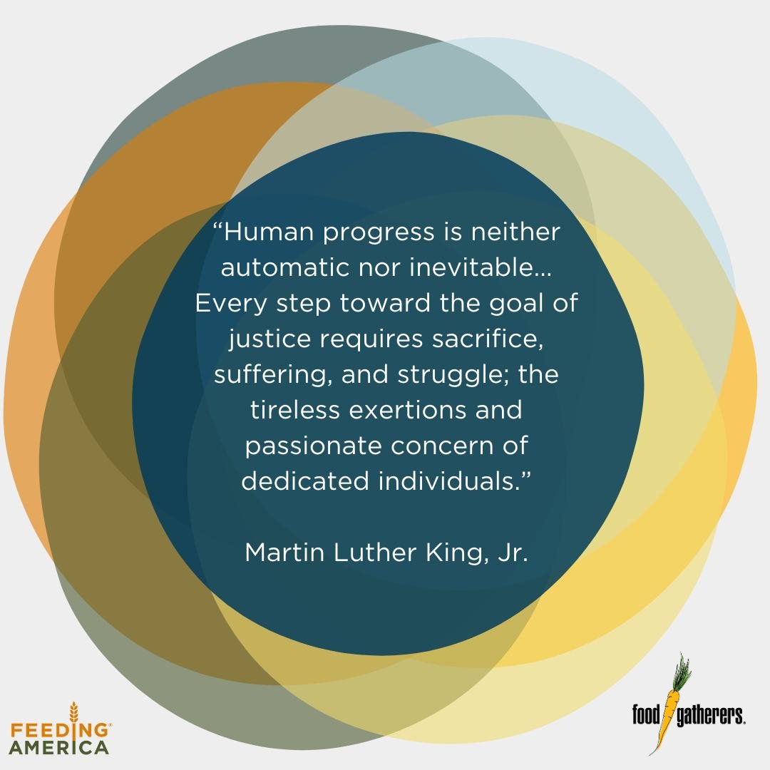 #MLKDay is a time to honor Dr. King's life and legacy of service and advocacy for a brighter future for all.

There are so many ways you can choose to take action today and every day. Find your role in the fight against hunger at FoodGatherers.org/GetInvolved.