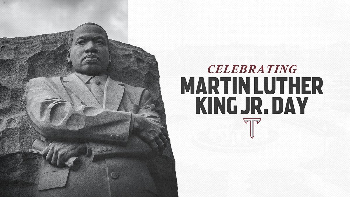 Today we celebrate and honor the life and legacy of Dr. Martin Luther King, Jr. #OneTROY ⚔️