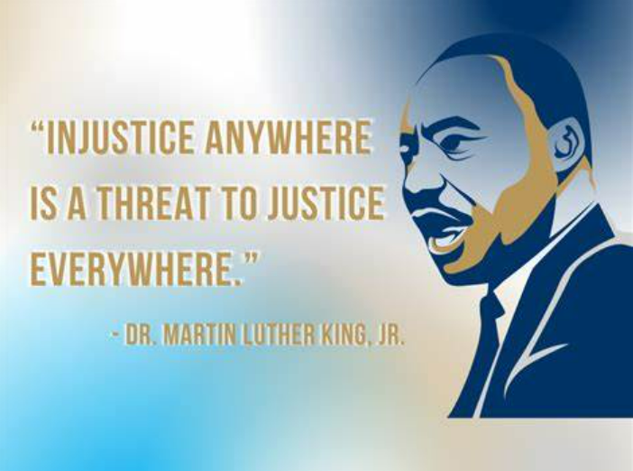 Let's Live and let live and SPEAK UP when we see others being treated with discrimination or hate because they are different than the dominant culture because "The time is always right to do what is right."