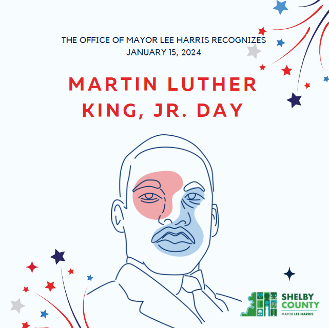 MayorLeeHarris's tweet photo. In observance of Martin Luther King Jr. Day, @ShelbyCoTN administrative offices will be closed today. This year holds special significance as it also marks the actual birthday of the iconic civil rights leader, born on January 15, 1929. https://t.co/LqAY8a3ADC