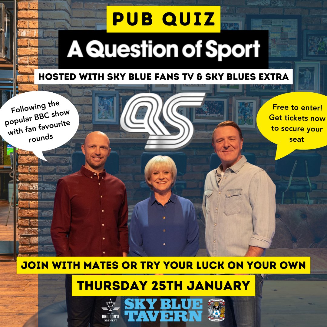 SkyBlueTavernPH's tweet image. Next Question of Sport quiz coming up!

Reserve your free spot in our quiz for Thursday 25th Jan. The last one was a winner lets make this one even better! 💡

Click here to register &amp;gt; eventbrite.co.uk/e/a-question-o…

#questionofsport #sportsquiz #coventry #whatsoncoventry #skybluetavern
