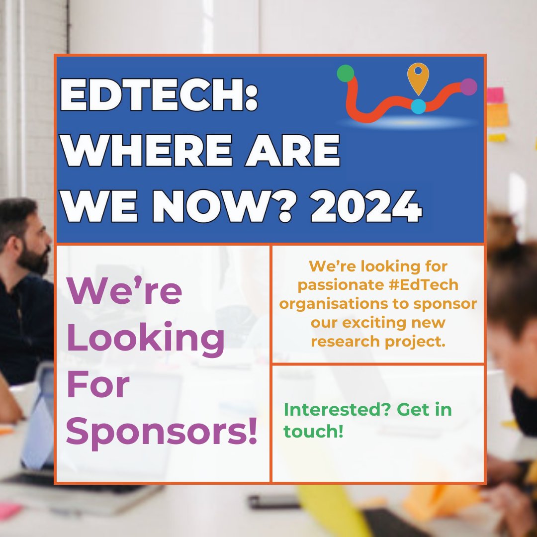 We're calling to #EdTech industry organisations with a passion for education  to become Element Sponsors for our latest research project! 

If this sounds exciting complete this form: forms.office.com/e/RnSsvzycZ1