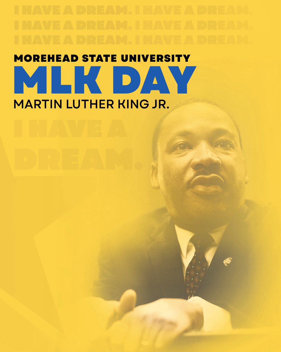 Morehead State honors the life and legacy of Dr. Martin Luther King Jr. MSU offices are closed today in observance of MLK Day. #MoreheadState | #MLKDay