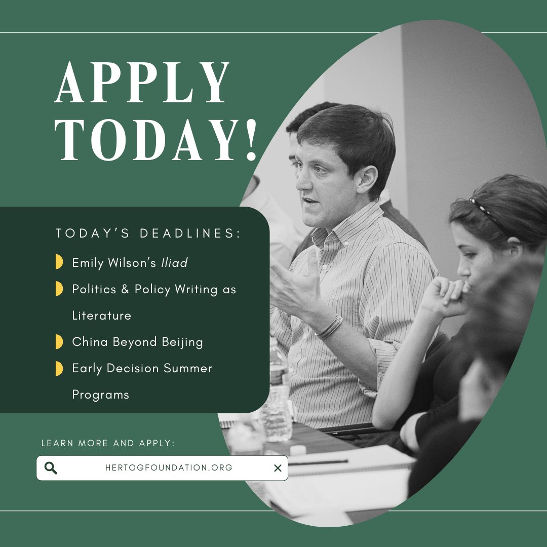HertogFDN's tweet photo. Apply TODAY for 3 Spring seminars:
-Emily Wilson's ILIAD
-Politics & Policy Writing as Literature
-China Beyond Beijing
Today is also our EARLY DECISION deadline for Summer:
#politicalstudiesprogram
#HumanitiesAtHertog
#constitutionalstudiesprogram
#securitystudiesprogram https://t.co/v0nKyRFFPS