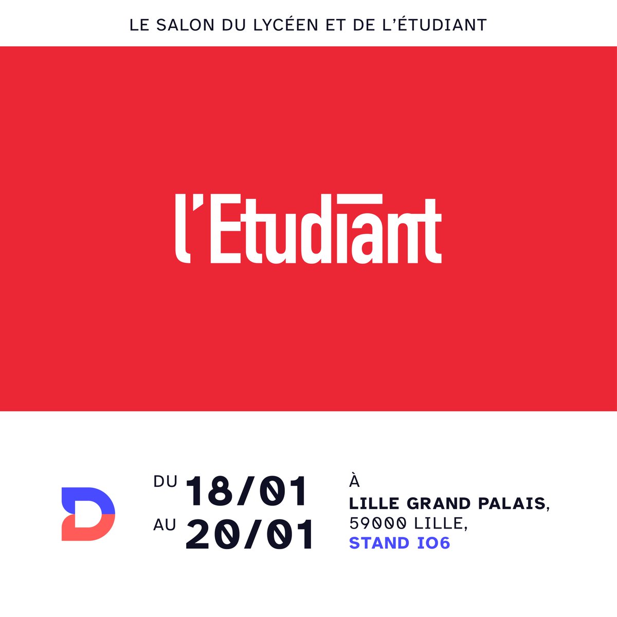 Notre équipe sera présente sur le salon de <a href="/letudiant/">l'Etudiant</a>  du jeudi 18 au samedi 20 à Lille Grand Palais. Passez sur notre stand IO6 afin d’avoir des pistes d’orientation pour vous aider dans votre recherche.

Nous sommes également présents dans l’espace Détente+ ! 
#salon #etudiant