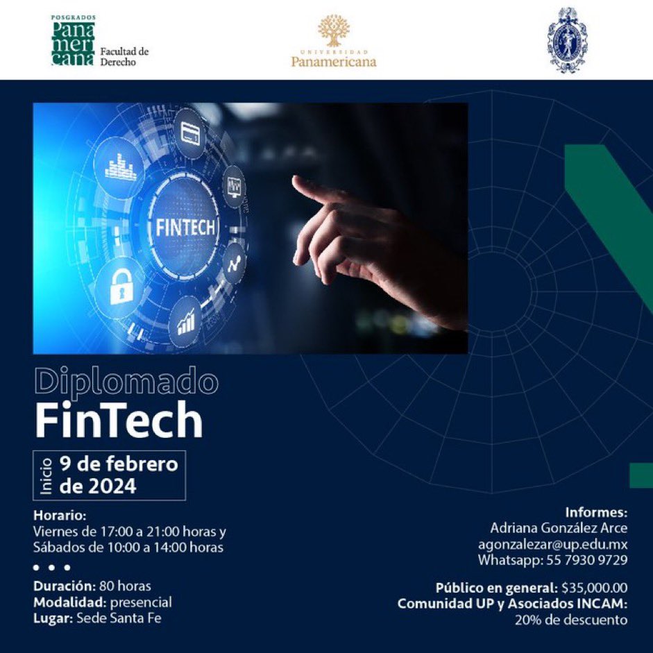 El Posgrado de la Facultad de Derecho de la Universidad Panamericana <a href="/PosgradoDerUP/">Posgrados Derecho UP</a> y el <a href="/INCAM_Abogados/">Colegio de Abogados</a> te invitan a participar en el “Diplomado FinTech”.   

📅 Iniciamos: 9 de febrero de 2024   📷

hubs.la/Q02c9Y25