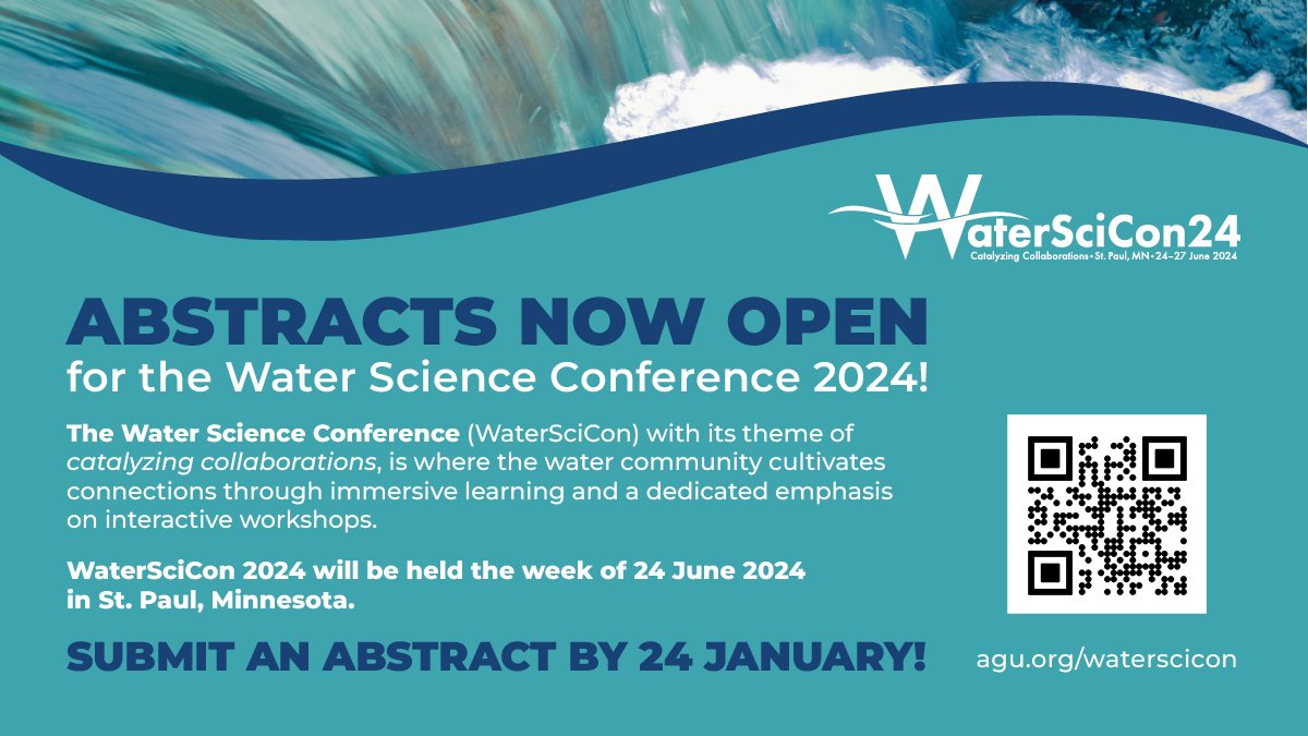 📅Hurry to submit your abstract for #WaterSciCon24! Join us in St. Paul, MN, 24-27 June 2024, for immersive learning, interactive workshops and valuable takeaways. Submit your abstract by 24 Jan 2024 👉 brnw.ch/21wG5LF Co-sponsored by #AGU and @CUAHSI