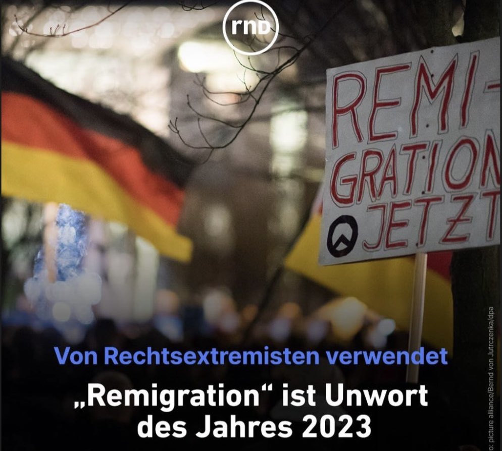 Und zwar zu Recht!
#UnwortDesJahres 
#Remigration