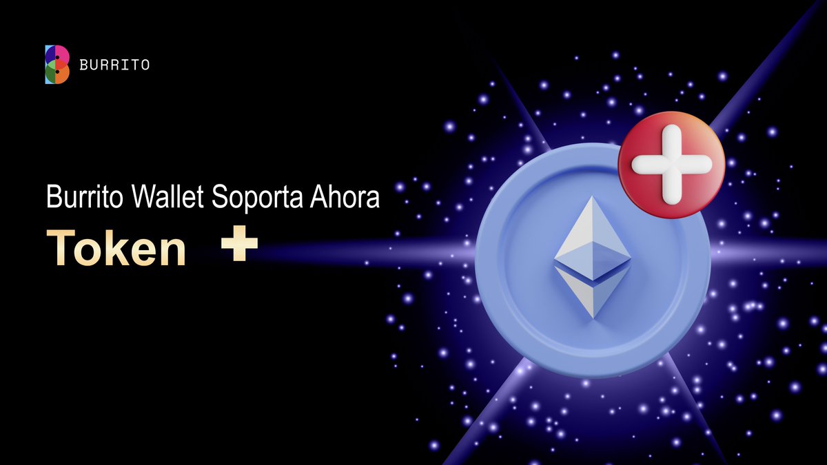 ¡Comprueba tus Tokens con Burrito Wallet! 

🤖 android: bit.ly/3WFEFfK
🍎 ios: apple.co/3rH8vGL