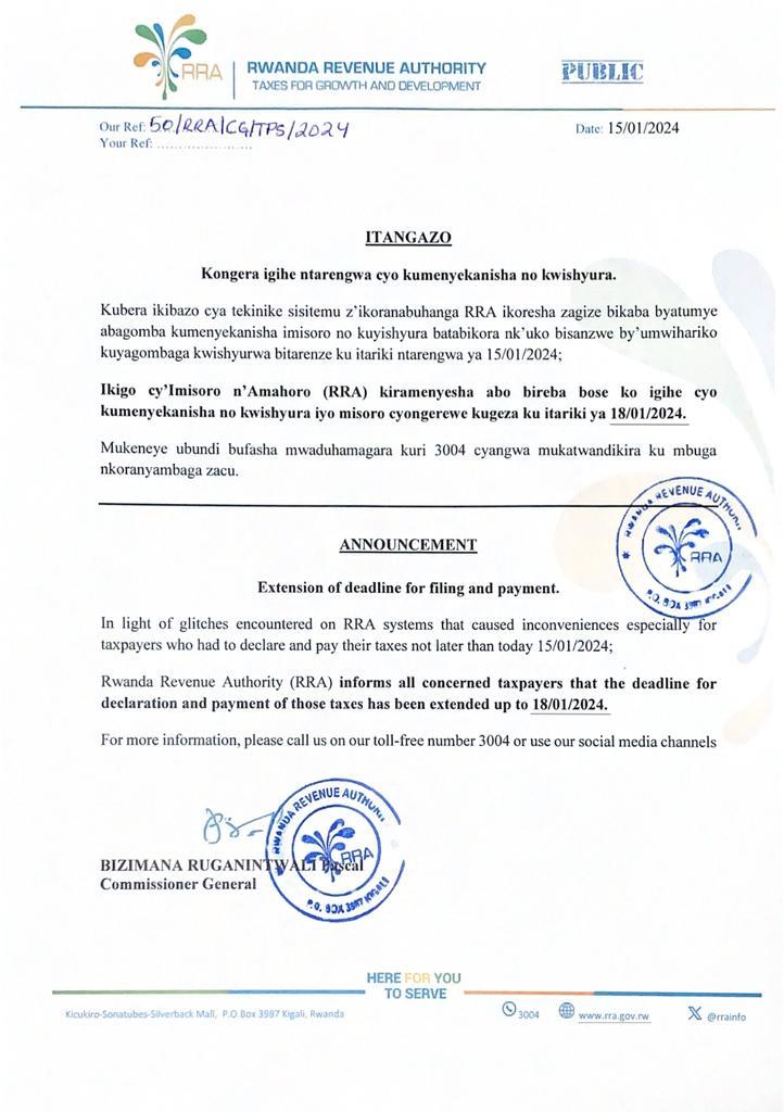Itangazo ryo kongera igihe ntarengwa cyo kumenyekanisha no kwishyura TVA, TPR, Imisanzu ya RSSB, n'imisoro ifatirwa (WHT)
--------------------------------------------
Announcement regarding the extension of deadline for VAT; PAYE; WHT and RSSB Contributions filing and payment