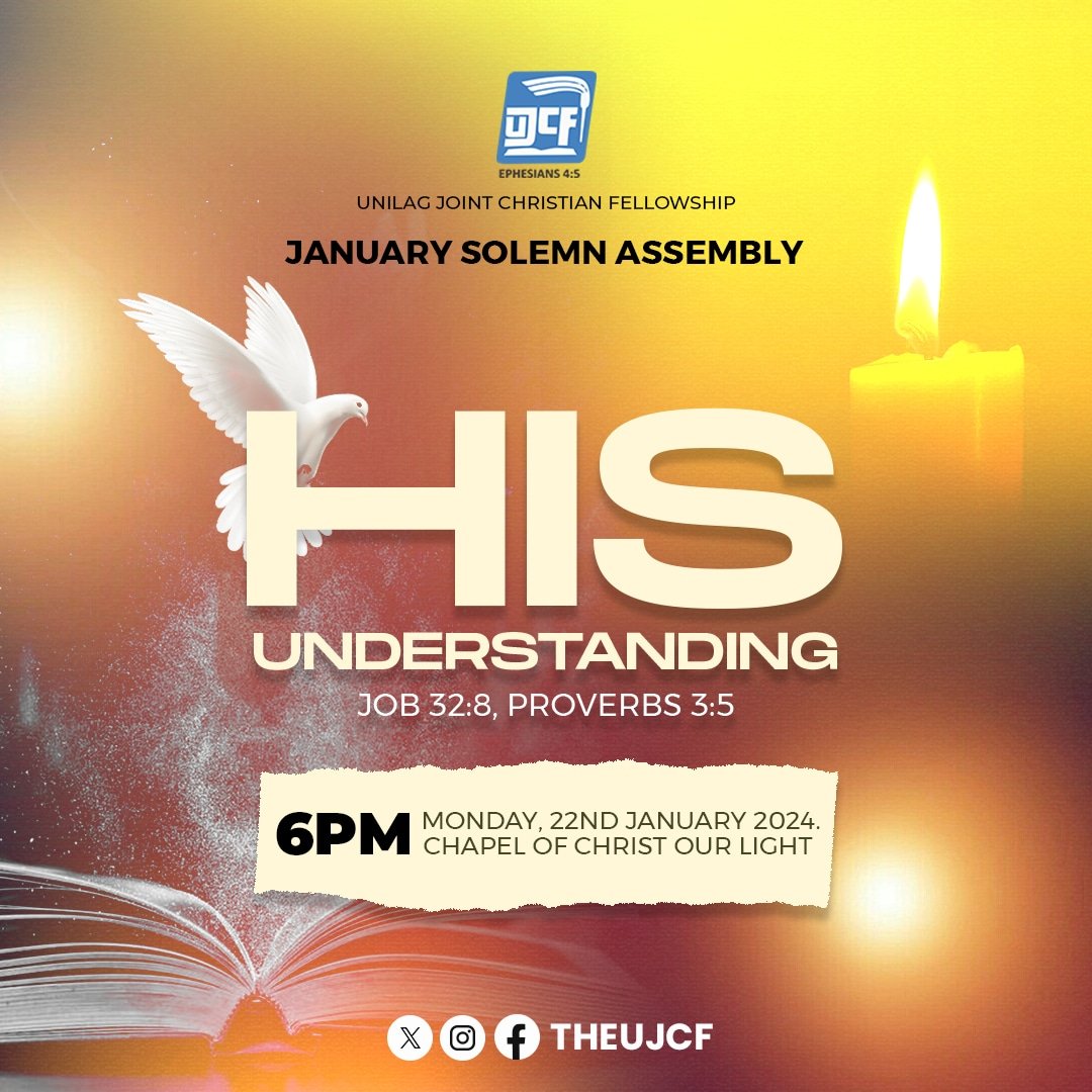 TheUjcf's tweet photo. As we trust the Lord in this new year with high expectations, there is need for us to journey through with His Understanding✨

Join us at UJCF's January Solemn Assembly themed "His Understanding"🔥

🗓️: Monday, 22nd of January, 2024
🕕: 6pm
⛪: Chapel Auditorium

©️UJCF
#TCC https://t.co/qR9tMcdTUk