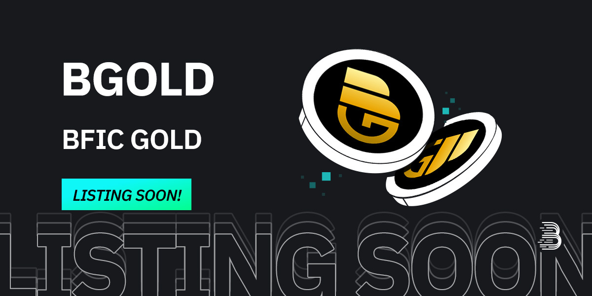 BitMartExchange's tweet photo. 🌟 Upcoming New Listing 🌟

🤩 #BitMart will list @BFICGoldToken $BGOLD soon!

💎 #BFICGoldToken is a product of Innovation Factory, a tech firm dedicated to developing modern-day solutions based on blockchain technology for enhancing the worldwide adoptability of blockchain and crypto.

👀 Keep an eye on our socials for further announcements.

👇Share in the comments what you like about this project.

#BGOLDBitMartListing