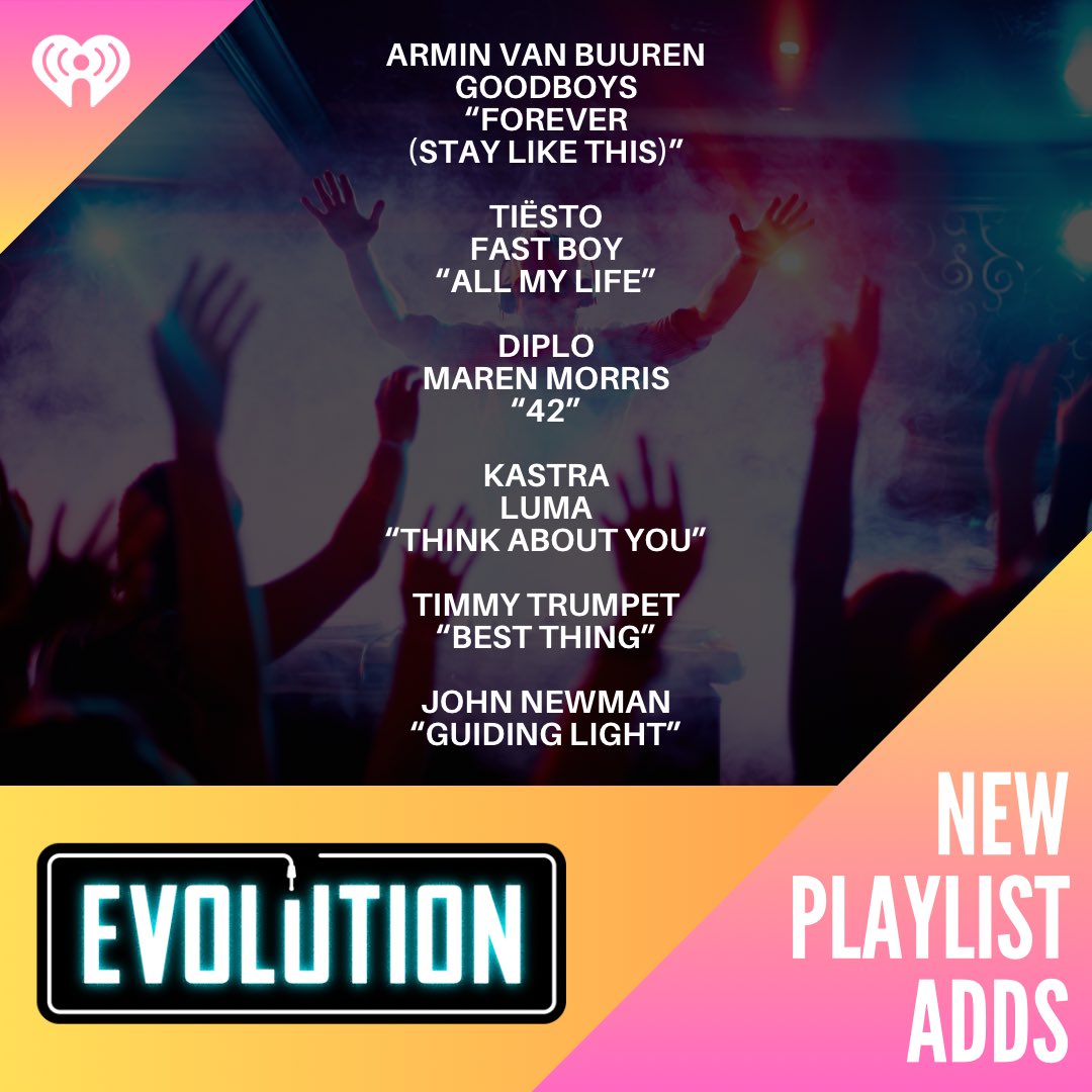 New playlist adds 4u this week from: @arminvanbuuren @goodboysoff, @tiesto, @diplo @MarenMorris, @KastraMusic @hernameisluma, @TimmyTrumpet, & @JohnNewmanMusic! Tell Alexa to play Evolution on iHeartRadio, or listen anywhere with our free @iHeartRadio app: evolution.iHeart.com/listen