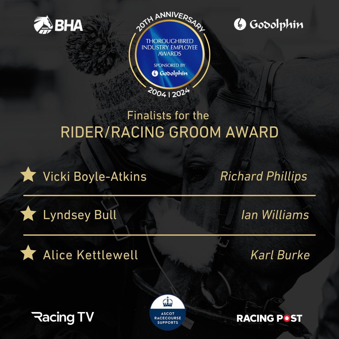 Congratulations to the finalists of the Rider Racing Groom category: Vicki Boyle–Atkins @RTPhillips1 Lyndsey Bull @ianwilliamsraci Alice Kettlewell @burkekarl
