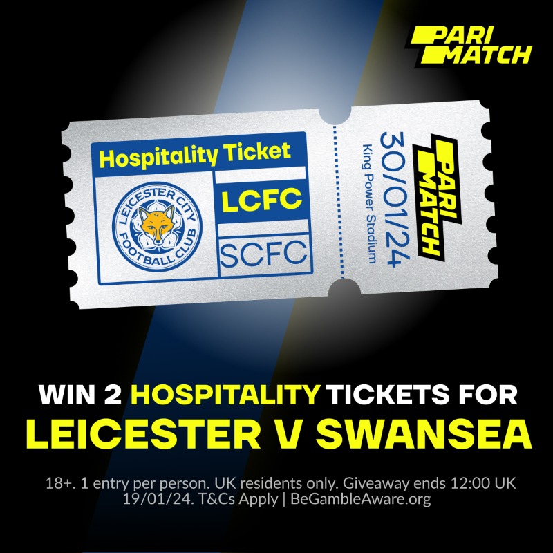 ParimatchUK's tweet photo. 🚨 Leicester City tickets up for grabs 🚨

We're giving YOU the chance to WIN two hospitality tickets to Leicester v Swansea, Tuesday 30th January!

To enter:
📲 Follow @ParimatchUK
🔁 Retweet this post
💬 Reply with #ParimatchLCFC

T&amp;Cs Apply.

#LCFC