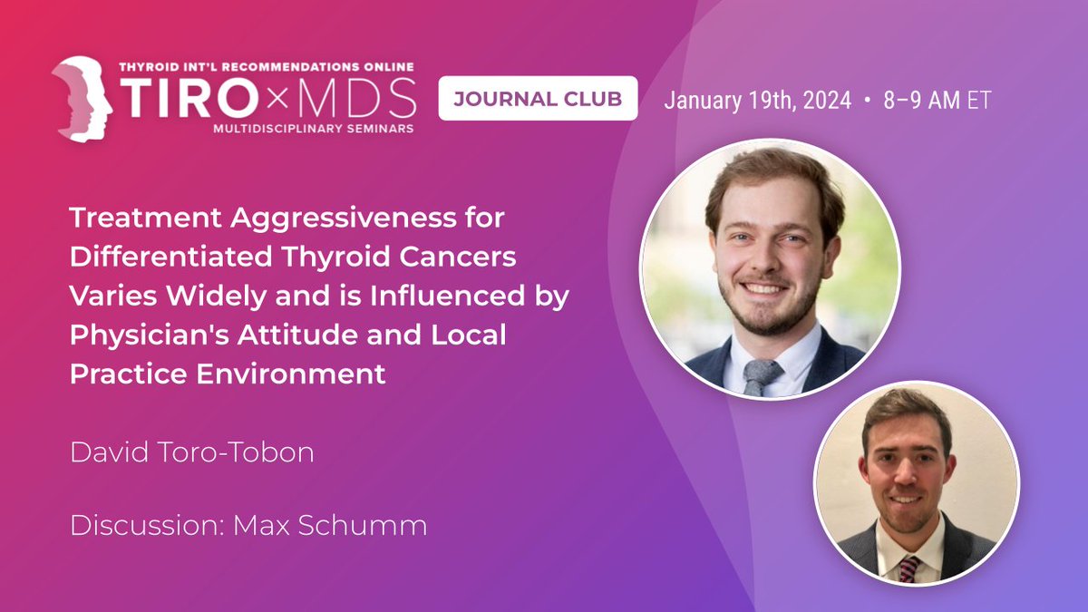Camilo Gonzalez-Velazquez, MD. (@camilo_gzzv) on Twitter photo 🌟 This week's TIRO x MDs session is a must-attend!
We're honored to have Dr. David Toro-Tobon (<a href="/DavidToroT/">David Toro Tobon</a>) present on "Treatment Aggressiveness for Differentiated Thyroid Cancers Varies Widely and is Influenced by Physician's Attitude and Local Practice Environment." 🦋🔬 🌟 This week's TIRO x MDs session is a must-attend!
We're honored to have Dr. David Toro-Tobon (<a href="/DavidToroT/">David Toro Tobon</a>) present on "Treatment Aggressiveness for Differentiated Thyroid Cancers Varies Widely and is Influenced by Physician's Attitude and Local Practice Environment." 🦋🔬