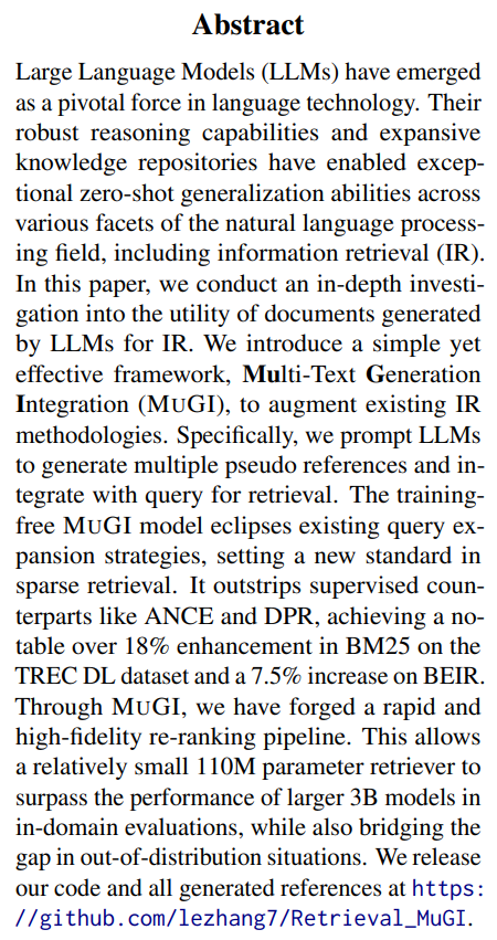 _reachsumit's tweet image. MuGI: Enhancing Information Retrieval through Multi-Text Generation Intergration with Large Language Models
Proposes a framework that leverages LLM text generation to expand queries and substantially improves IR performance.
📝arxiv.org/abs/2401.06311
👨🏽💻github.com/lezhang7/Retri…