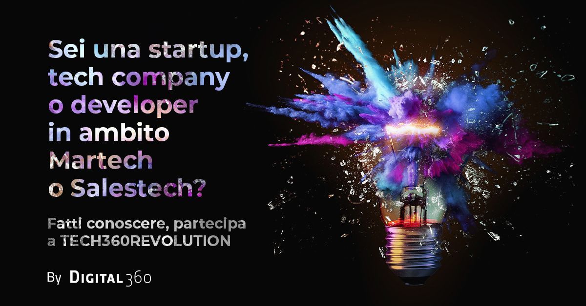 Digital360 inaugura la call4ideas #Tech360Revolution, un’iniziativa rivolta a startup, tech company, developer e giovani talenti che propongono soluzioni e tecnologie nell’ambito del #Martech e del #Salestech. Per maggiori informazioni, clicca qui! 👉 bit.ly/48Y0H3X