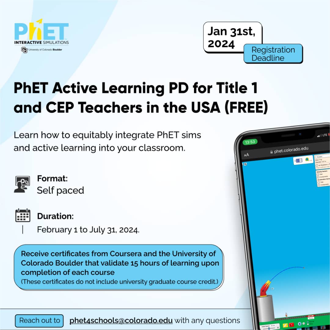 PhETsims's tweet photo. PhET Active Learning PD for Title 1 and CEP Teachers in the USA
You are invited to join a special free, private Coursera cohort where you will learn how to equitably integrate PhET sims and active learning into your classroom.
Register for FREE: https://t.co/MiNepLVQVP
#TeacherPD https://t.co/kZUMynAZKD