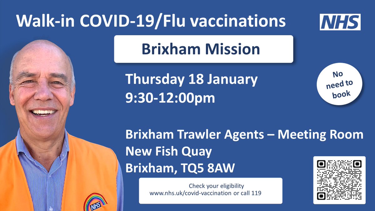 If you're eligible for a COVID-19 or flu vaccination, you can get one at the Brixham Trawler Agents meeting room in New Fish Quay, Brixham, on Thursday 18 January from 9:30am to 12pm. No need to book.