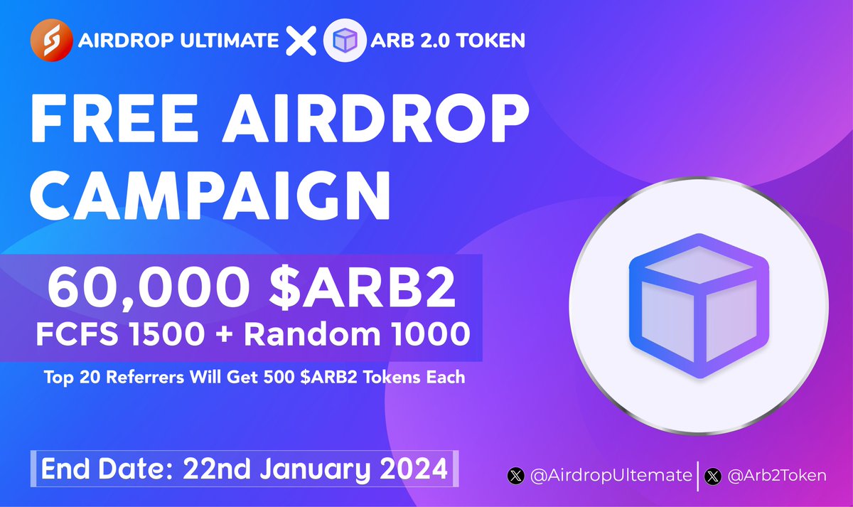 AirdropUltemate's tweet photo. 🥳 Arb2Token X Airdrop Ultimate #Airdrop

🏆 Prize Pool «» 60,000 $ARB2

✅ Follow @AirdropUltemate &amp;
@Arb2Token 
✅ Like, RT &amp; Tag 3 Friends
✅ Complete #Gleam⤵️
https://t.co/gXwvUc1JSd

⏳ Ends 22nd January

#ARB2TOKEN #Airdrop #Giveaway #Crypto #ARB2 #BSC #1000XGem https://t.co/yZGh789THF