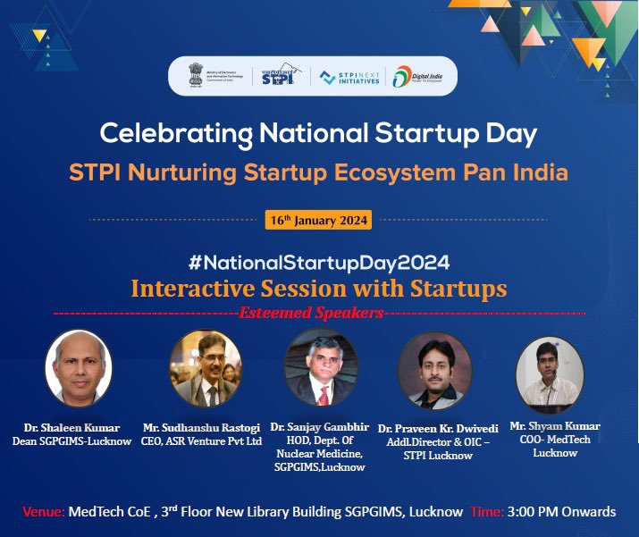 MedTechCoE's tweet photo. On the occasion of #NationalStartupDay2024 on 16 Jan 2024, #STPILucknow &amp; #STPIMedTechCoE is organising an Interactive Session with Start-ups. #TheNextWave #STPIStartupEcosystem 
@_DigitalIndia @GoI_MeitY @MSH_MeitY @startupindia @Rajeev_GoI @arvindtw @purnmoon https://t.co/KKlCCQueVh