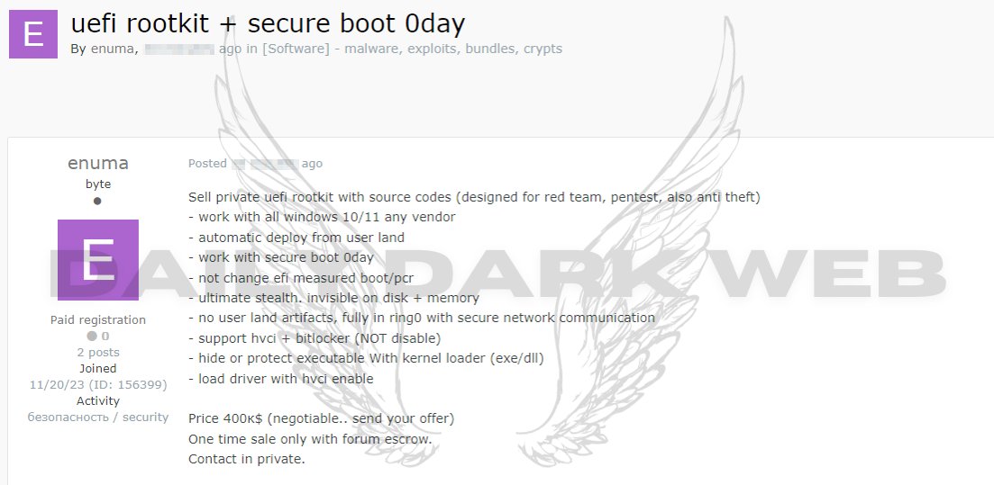 DailyDarkWeb's tweet photo. A threat actor claims to be selling UEFI rootkit with source codes

It works with secure boot 0day, supports hvci and bitlocker and more.

Price: $400,000

#DarkWeb https://t.co/DpbRhtXQ1K