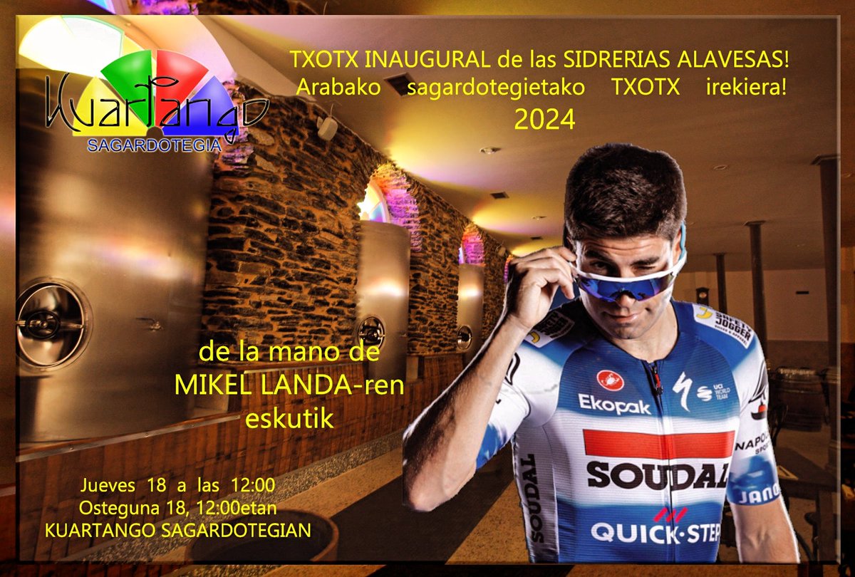 Inauguración TXOTX 2024 de temporada de Sidrería Alavesa.
De la mano del ciclista alavés @landameana 
Este Jueves 18 de Enero a las 12:00 en Sidrería Kuartango.
Txooootx!!!🍾🍾🍾🍾💪😋

#txotx2024 #mikellanda #sagardotegia #arabakosagardoa #sidradealava #txuleton #menusidreria