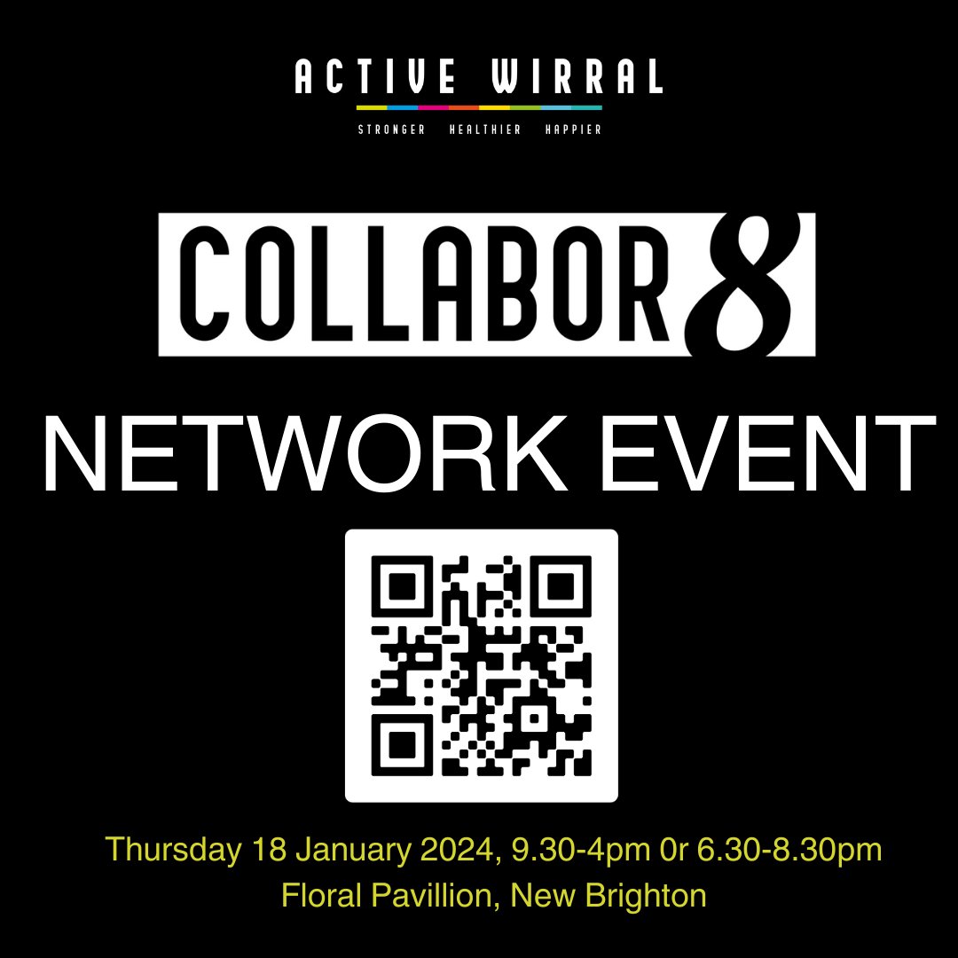 ActiveWirral's tweet photo. Be Part of the Movement and join us for a full day of learning and sharing with colleagues and leaders on Thursday 18th January at Active Wirral’s COLLABOR8 Network Event.
Where : Floral Pavilion, New Brighton
When : Thursday 18th January
Time : 9.30am - 4pm or 6pm to 8.30pm https://t.co/29YVmV47gf