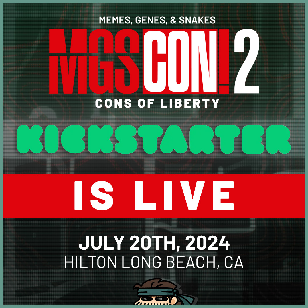 MGSCON's tweet image. We're ready to bring back the memes, genes, &amp;amp; snakes for MGSCON 2: Cons of Liberty July 20th, 2024 at the Hilton Long Beach! 

To celebrate the Kickstarter launch for our sequel, share your favorite memory from Metal Gear Solid 2 with #MGSCON2