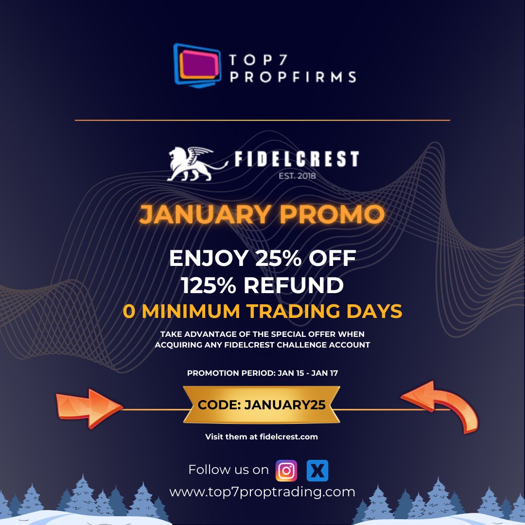 Fidelcrest January Promo Alert

January month of discounts
-25% off
-125% refund
-0 minimum trading days

Code: JANUARY25

Promotion period: Jan 15 - Jan 17

#fidelcrest #forex #propfirm #proptrader #top7prop #Promotion
