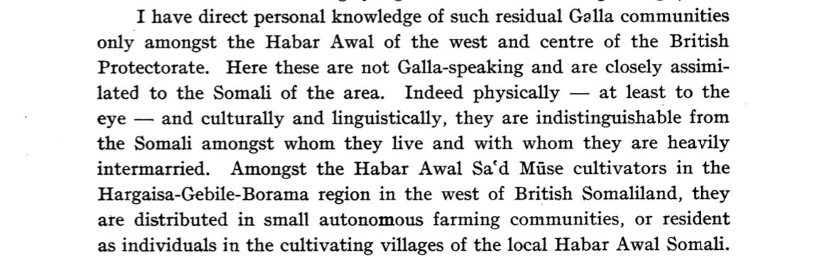 VoiceofHorn's tweet photo. ‘Infiltration Is Real’: Part 2 

The Somali speaking British Anthropologist I.M. Lewis wrote in his book the ‘Galla Of Northern Somaliland’ that Galla or Oromo speaking peoples lived among sedentary farming communities in the west of what was ‘British Somaliland Protectorate’. I.M lewis states that  one particular clan had incorporated Galla or Oromo speakers into their lineage or genealogy and that it was almost impossible to tell the difference. 

Referring specifically to the Habar Awal Sacad Muse clan lineage who inhabit between Western Hargaisa and parts of Gabiley.  

 I.M Lewis research into the mass assimilation of Oromo communities by the Habar Awal tribe is further corroborated by the poems or gabay of the late poet Farah Nuur an Arab poet who lived between 1862-1932. Farah Nuur goes one step further and gives a chronological list of the incorporated communities and for some states which sub sub clan they have been absorbed into, he lists the below as the assimilated Oromo tribes that today exists within the wider Habar Awal Sacad Muse lineage. 

1. IGO - an Oromo Akishe tribe  (today reer Cabane Sacad Muse, Habar Awal)
2. Booran - from the Borana eastern Oromo name ( today Ahmed Cabdale, Sacad Muse Habar Awal) 
3. Agasaan Oromo Jaarso (Today Reer Gadiid, Sacad Muse, Habar Awal)
4. Qarab Oromo (Cabdale Sacad Muse Habar Awal). 

Also listed by Farah Nuur as being Oromo assimilated into Sacad Muse Habar Awal but not stating the sub sub clan he refers also to the below: 

5. Cabaaska Ceelka laga Helay 
6. ITO
7. UDUBCAD
8. WEETAYN
9. WARAN CAD
10. GARACATO
11. LAYIILE.
12. REER  NOOLE
13. GARAAN

In part three of our ‘infiltration is real’ series we examine the notable and well known personalities of these Somalized Oromo communities who have been extremely vocal for their love of #Ethiopia and have been the most vocal for greater #Ethiopian Oromo influence on the #Somali peninsula and who have spearheaded the anti Somali agenda that has brainwashed generations of young Somalis into hating other Somalis.
