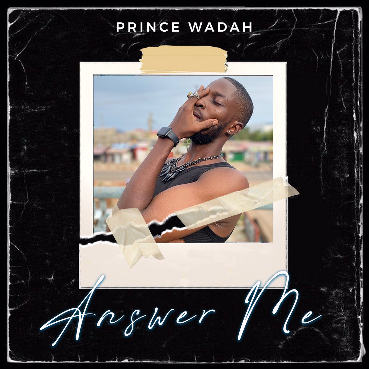 Prince__Wadah's tweet image. I will be releasing my first single of the year on the 19 / 1 / 24 so please y’all should anticipate 🙏🙏🙏 #Answerme #princewadah