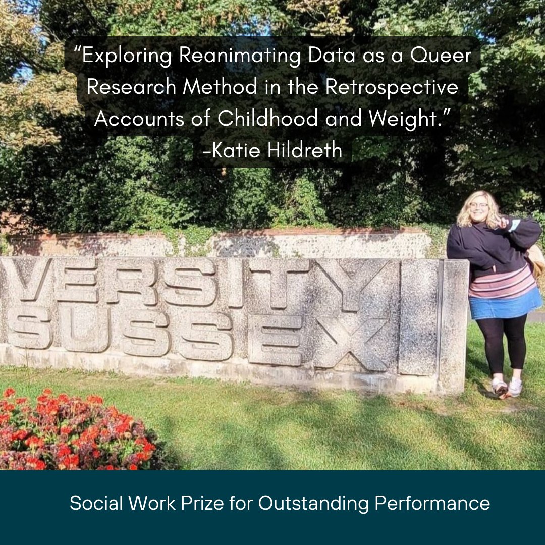 🏆 Well done to Katie Hildreth, MA Childhood and Youth Student, for winning the 'Social Work Prize for Outstanding Performance.' 🎉 Her dissertation is: 'Exploring Reanimating Data as a Queer Research Method in the Retrospective Accounts of Childhood and Weight.'