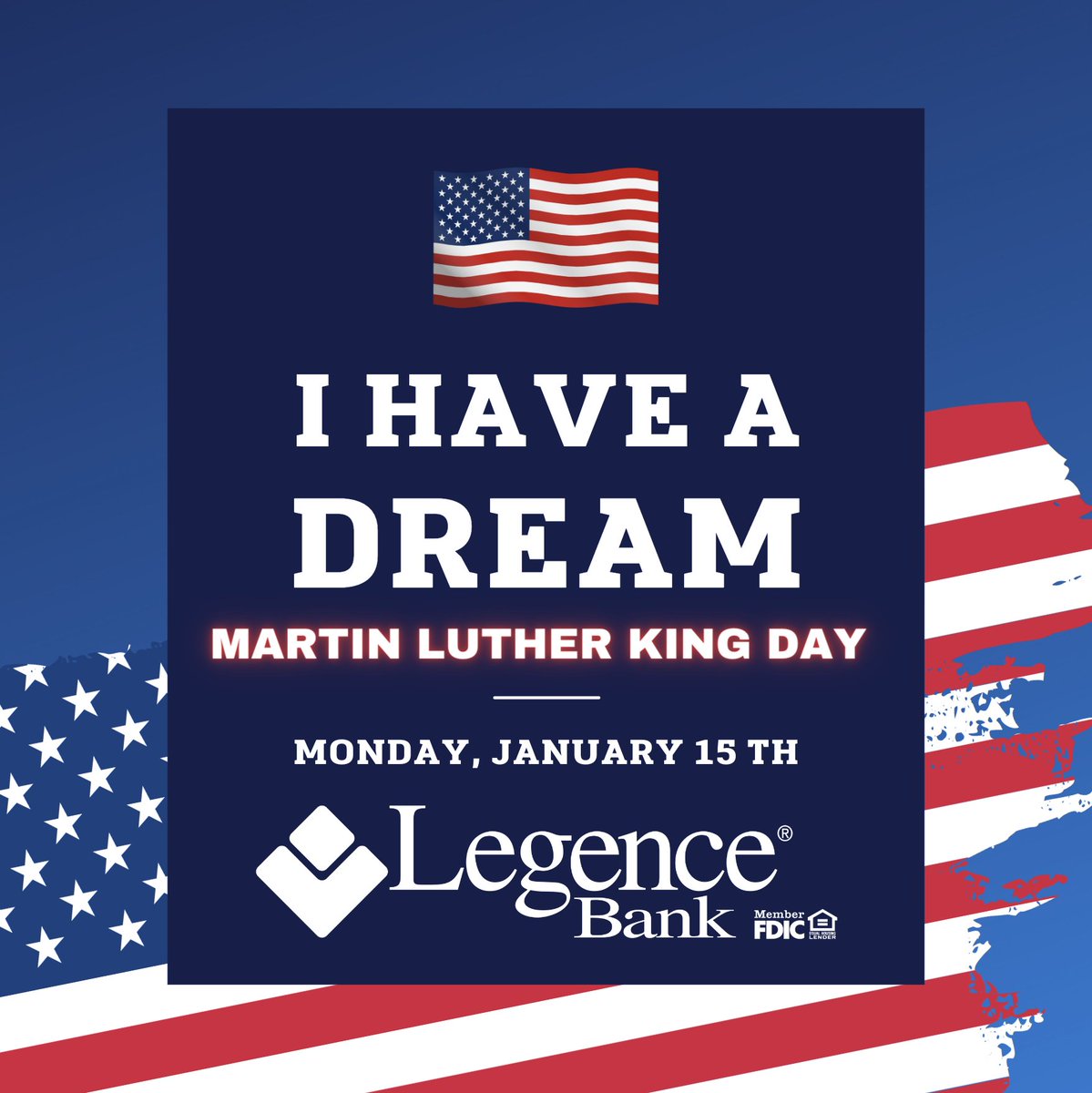 ALL  locations will be closed today, Monday, January 15th, in observance of Martin Luther King Jr. day. Our convenient services are available 𝐀𝐍𝐘𝐓𝐈𝐌𝐄, 𝐀𝐍𝐘𝐖𝐇𝐄𝐑𝐄 24 hours a day, and 7 days a week.
legencebank.com/.../online-ban…

#legencebank l Member FDIC