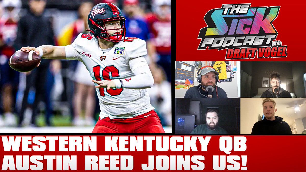 🚨New Episode🚨 @WKUFootball QB Austin Reed joins @DraftVogel, @gamscout & @JarvisScouting to discuss: 🔴His career so far 🔴His playing style 🔴& more! Full pod👇 Watch: youtu.be/Mus9DWZfj1Y Listen: traffic.megaphone.fm/SICMED27964121… #NFLDraft #thesickpodcast