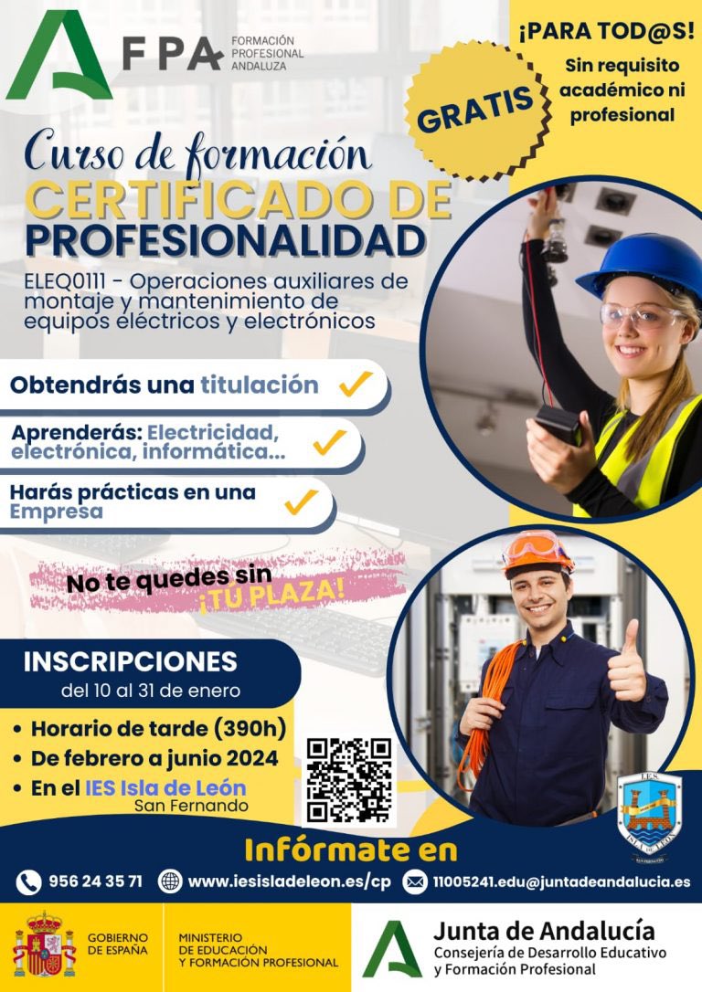 Curso gratuito que se va a impartir en nuestro centro. Permite obtener una titulación oficial. Tendrás más oportunidades de empleo en el mundo laboral. No lo dudes y apúntate antes del 31 de enero en el IES Isla de León. Podrás saber más entrando en: iesisladeleon.es/cp/
