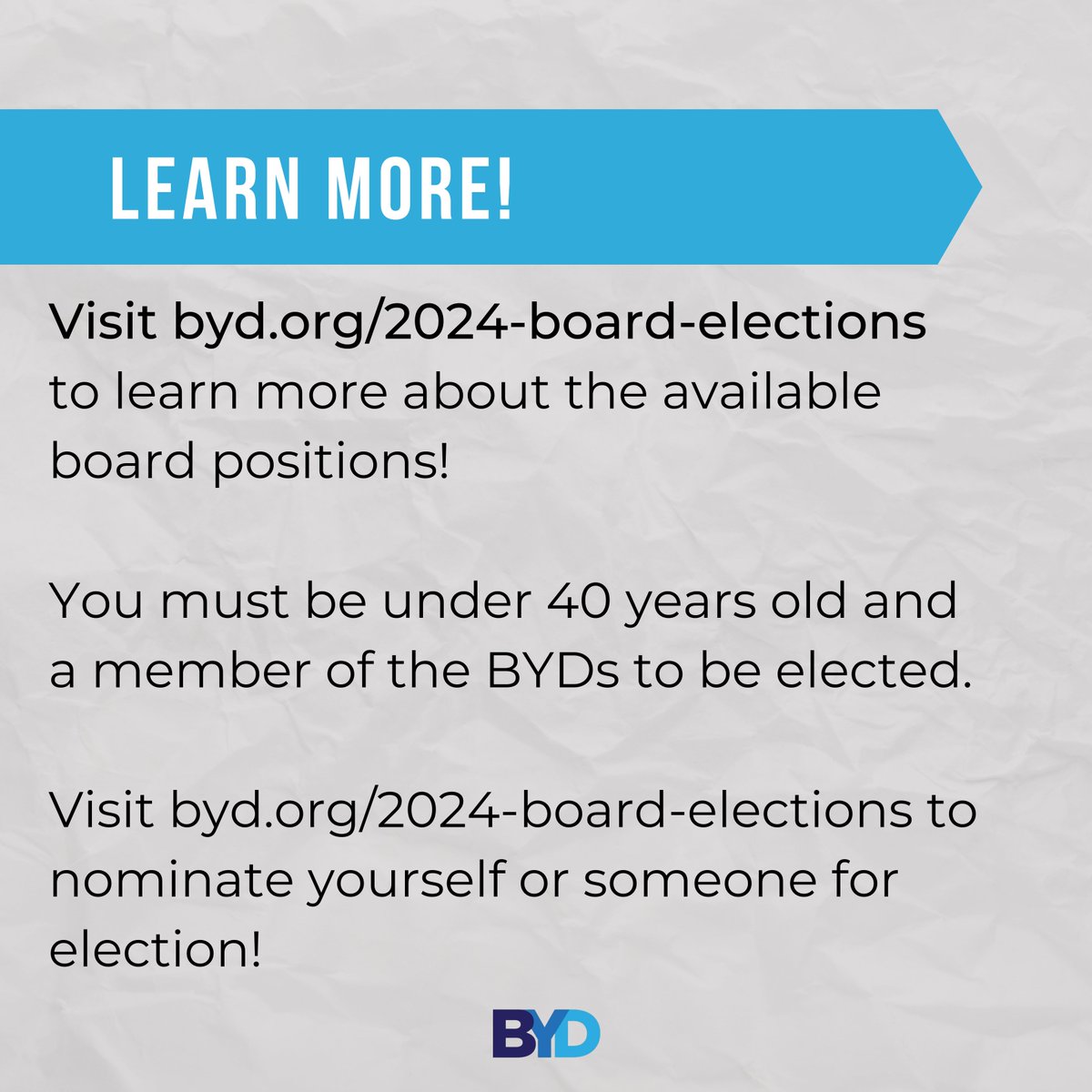 2024 Board Elections are here! Learn more at byd.org/2024-board-ele…!